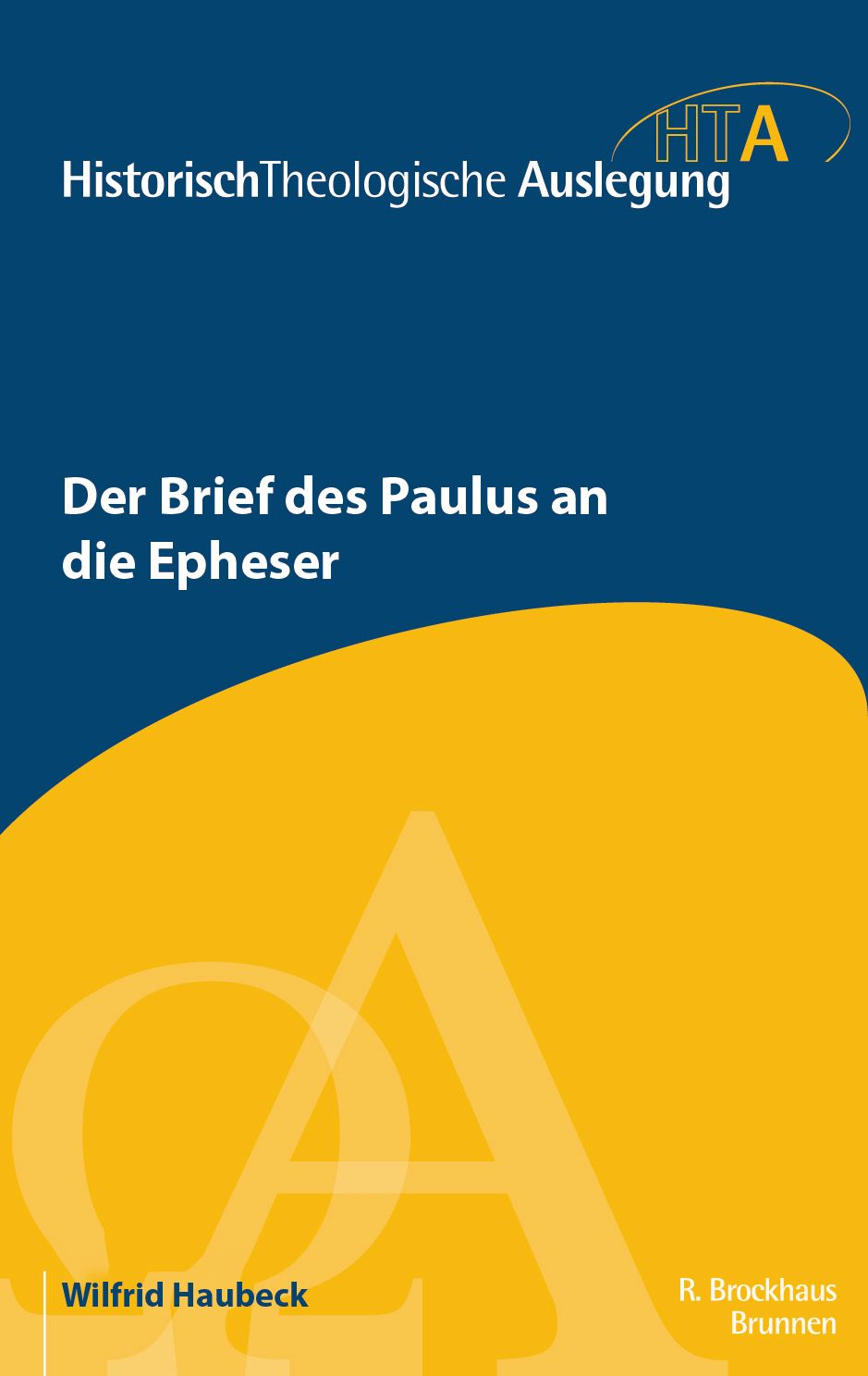 Buch - Der Brief des Paulus an die Epheser - Buch Buchstaben blau gelb