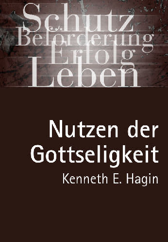 Nutzen der Gottseligkeit