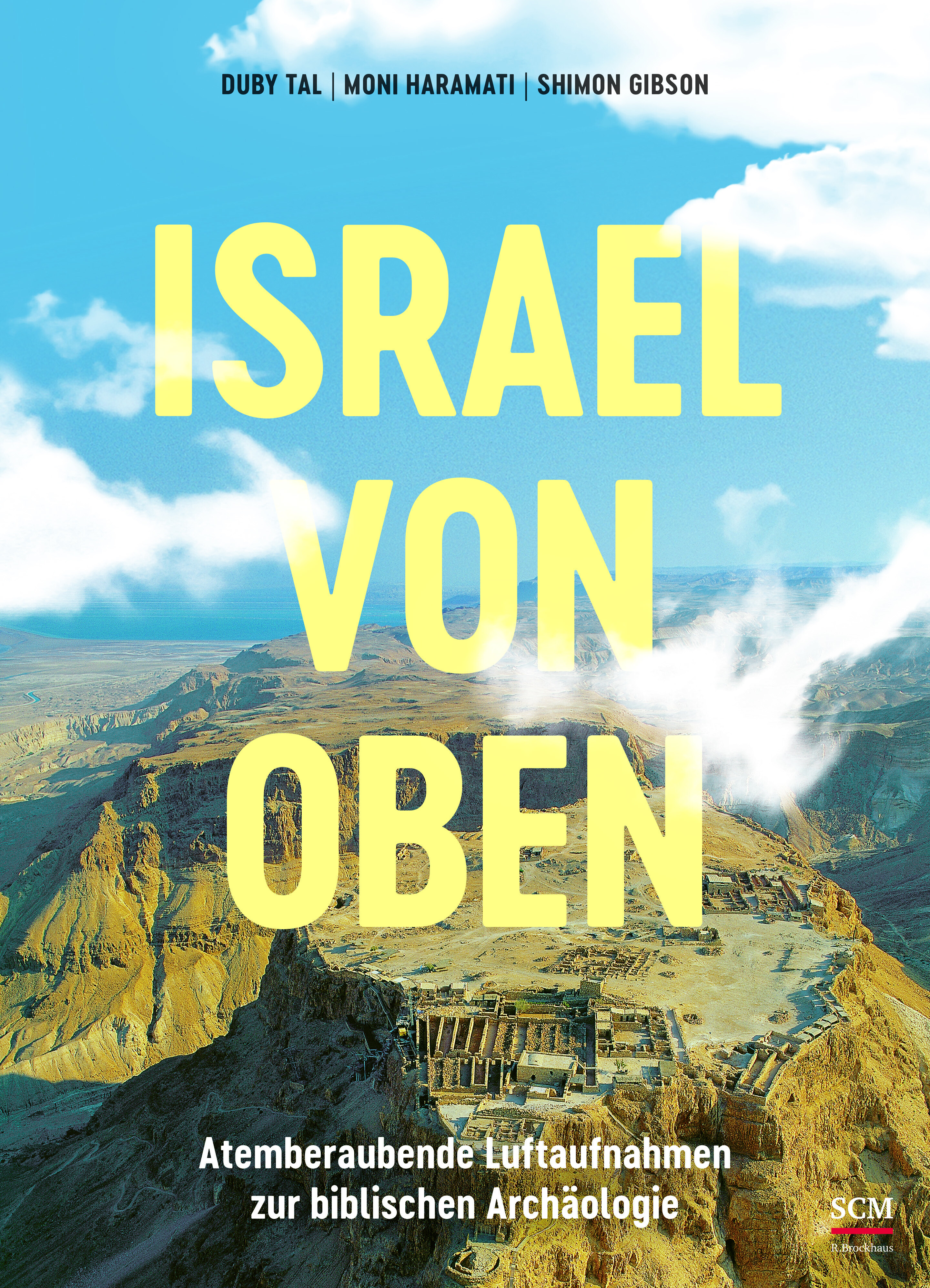 Israel von oben Buch - Israel von oben - Berge Felsen Haus Felder