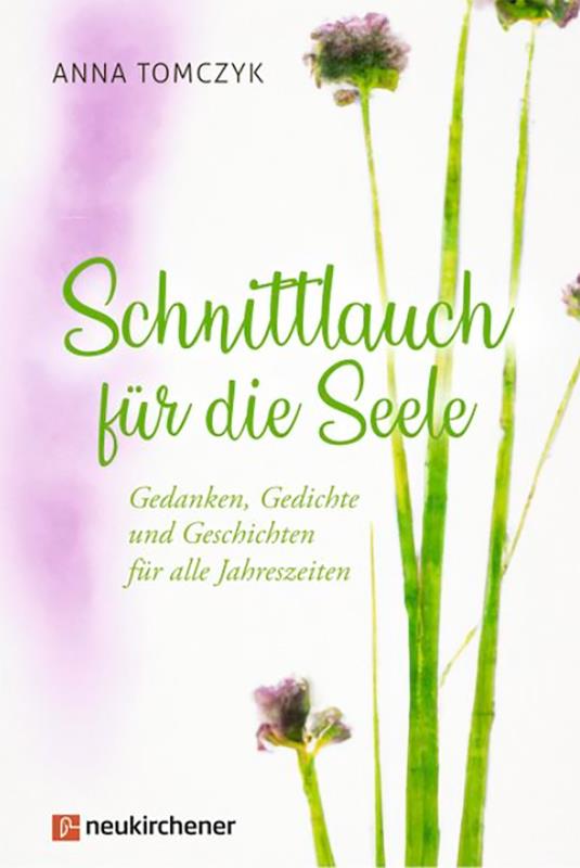 Schnittlauch für die Seele Buch - Schnittlauch für die Seele - Schnittlauch