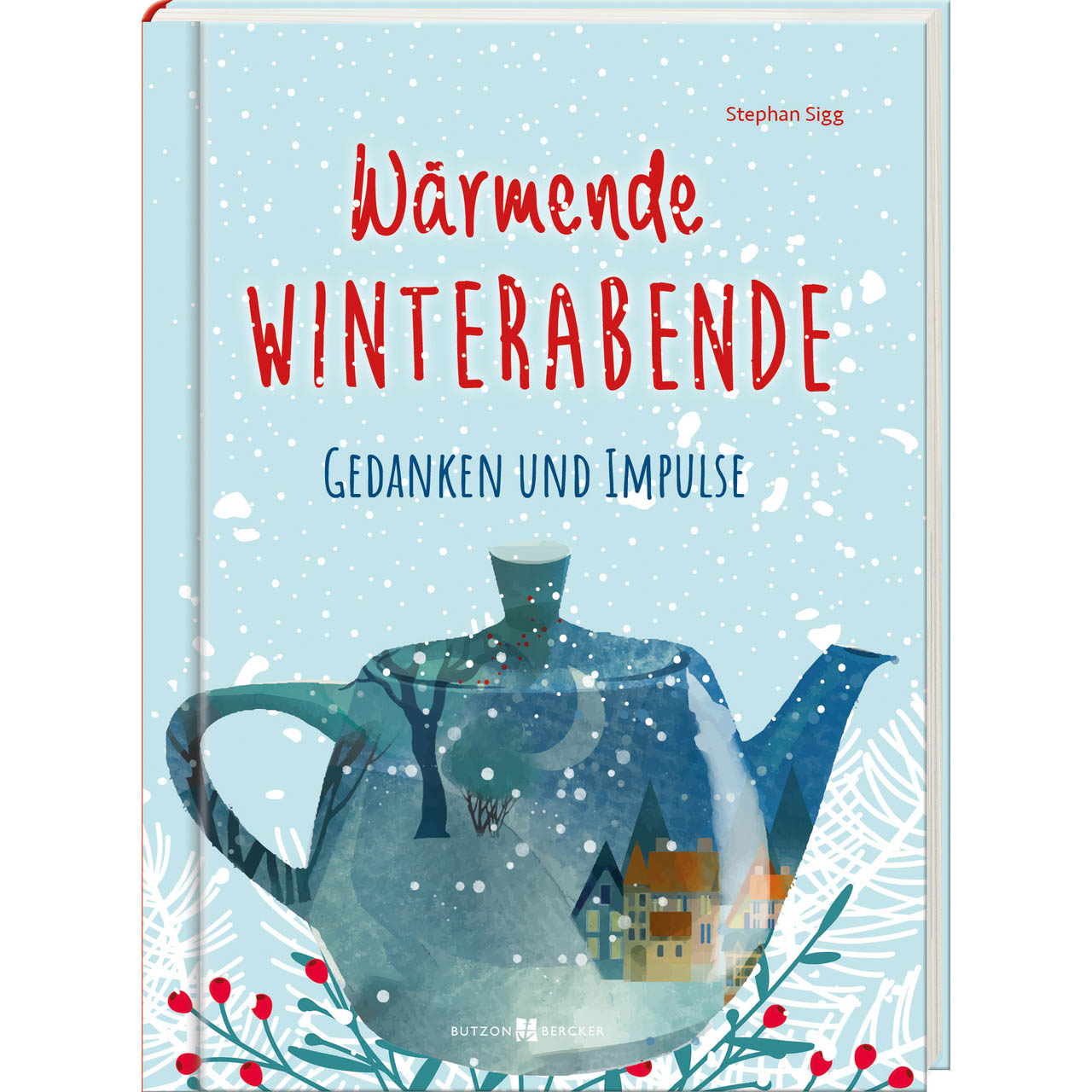Buch - Wärmende Winterabende - Kanne Schneeflocken Blätter Früchte Muster