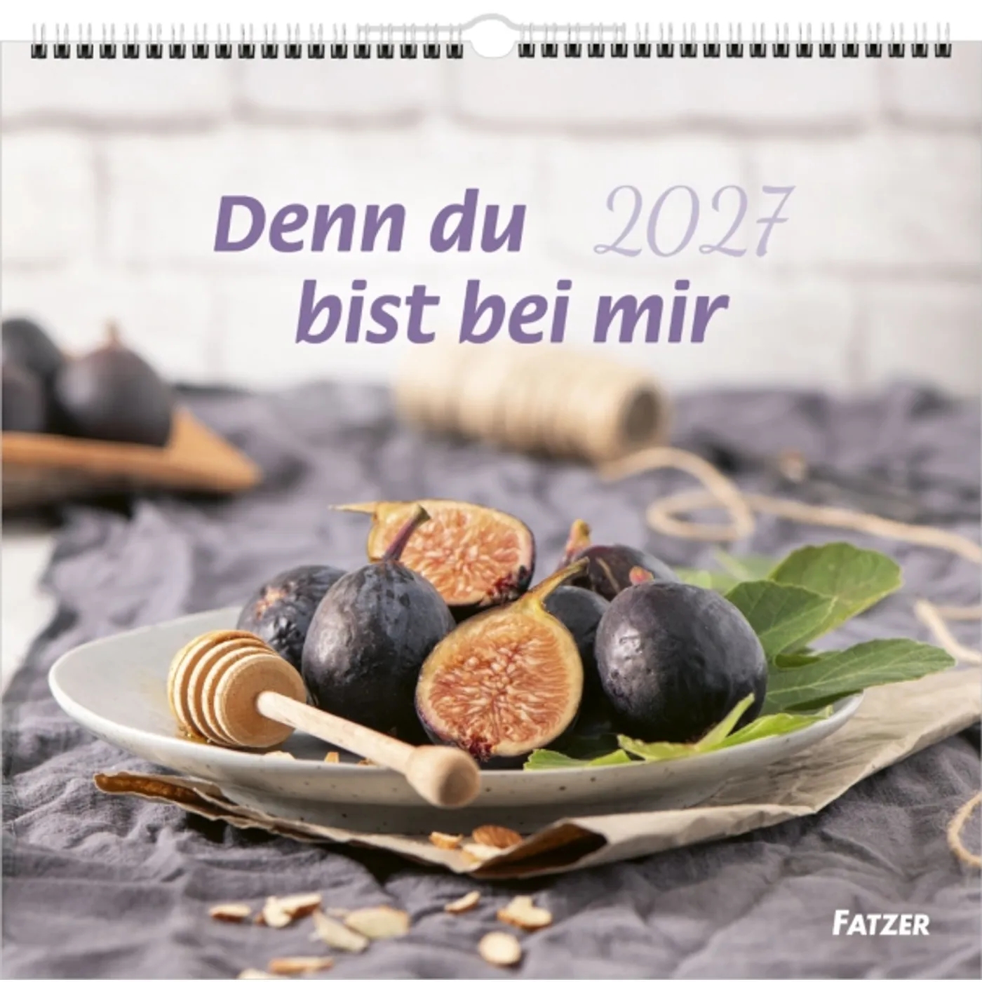 Wandkalender - Denn du bist bei mir 2027