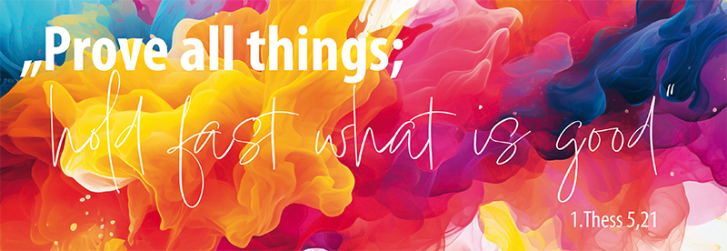 Lesezeichen 10 Ex. 'Prove all things; hold fast what is good'. 1. Thess. 5,21