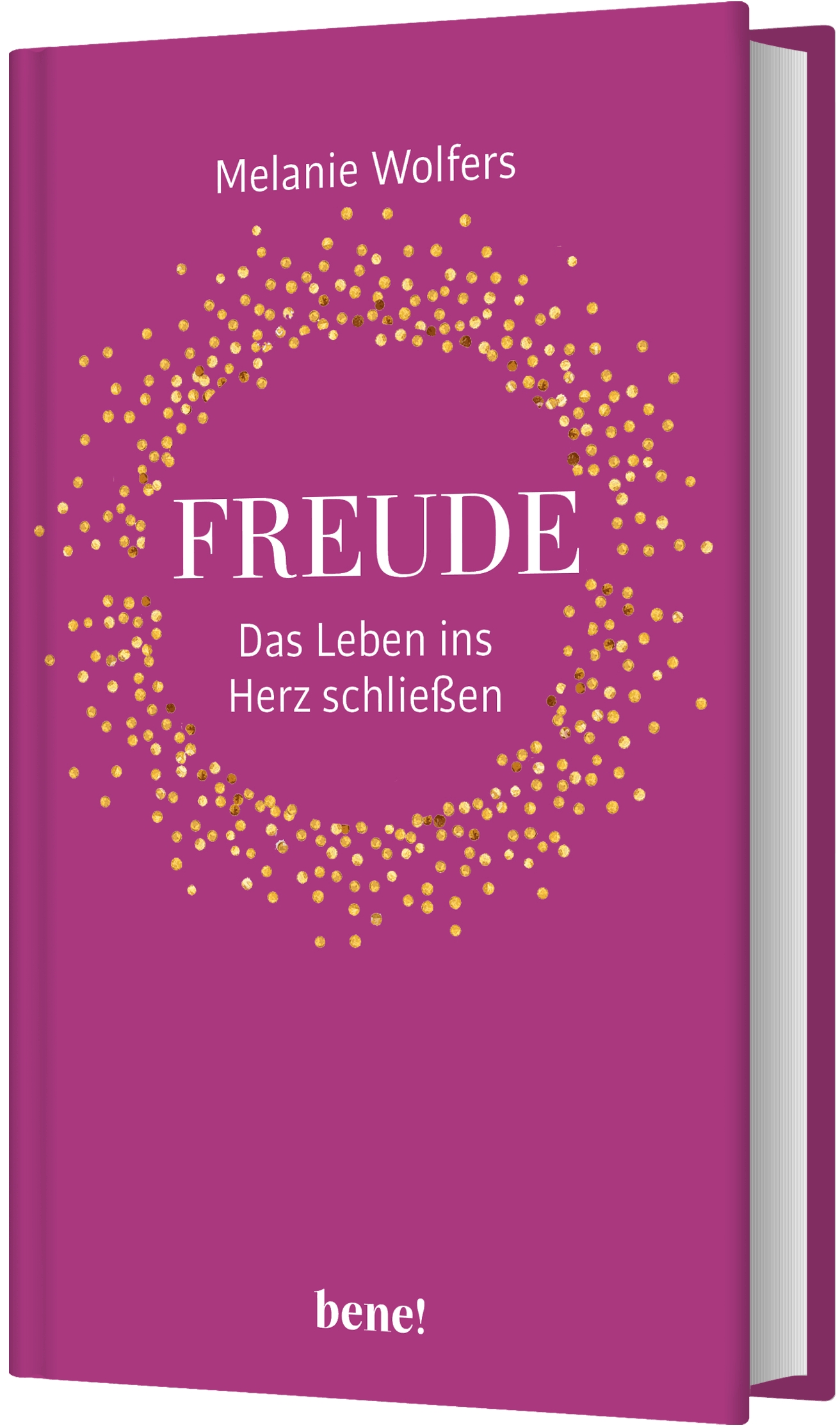 Buch - Freude - Das Leben ins Herz schließen