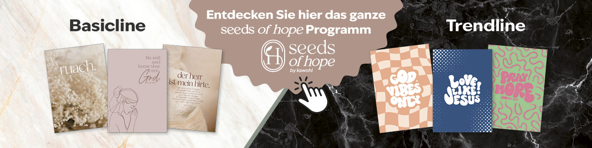 Seeds of hope Banner mit zwei Produktlinien: "Basicline" mit sanften Designs und "Trendline" mit bunten, modernen Sprüchen.