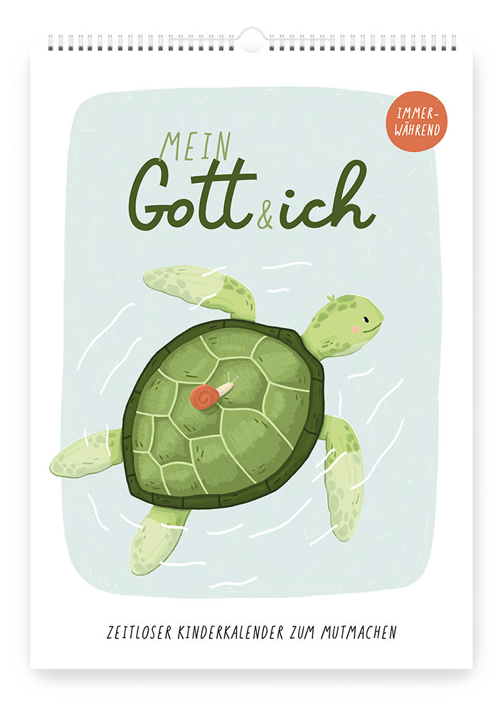 Immerwährender Kalender - Mein Gott und ich