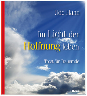 Geschenkbuch - Im Licht der Hoffnung leben - Himmel Wolken Sonnenstrahlen