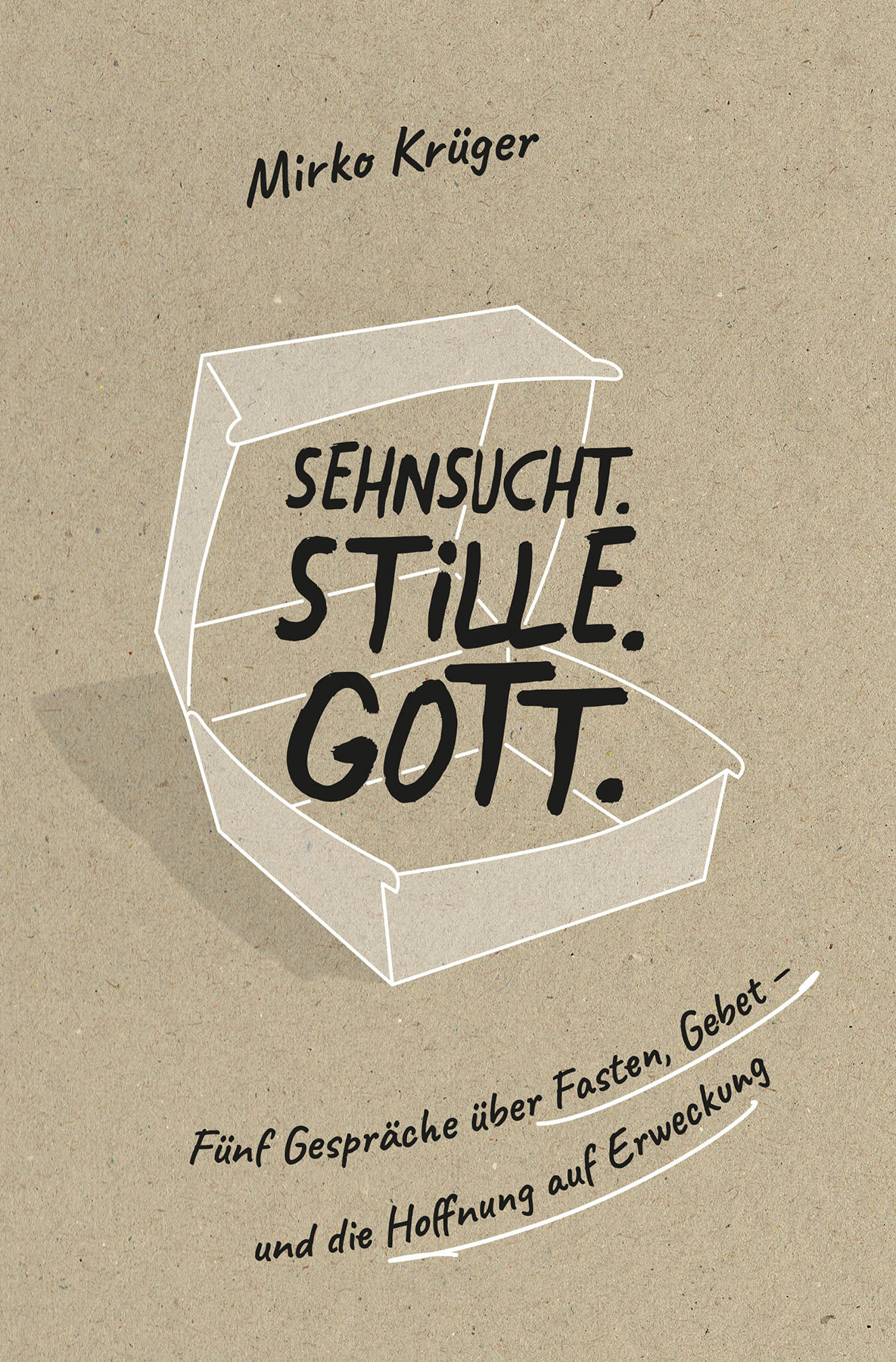Buch - Sehnsucht. Stille. Gott.