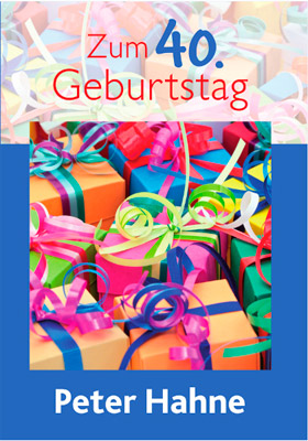 Grußbrief - Zum 40. Geburtstag