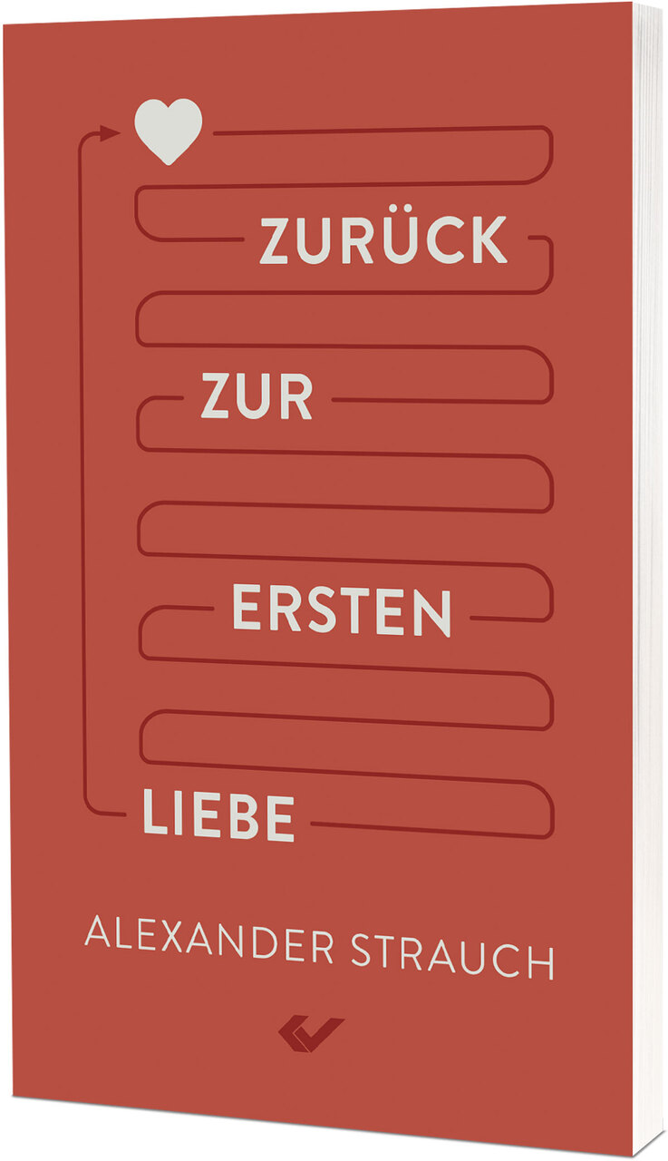 Buch - Zurück zur ersten Liebe