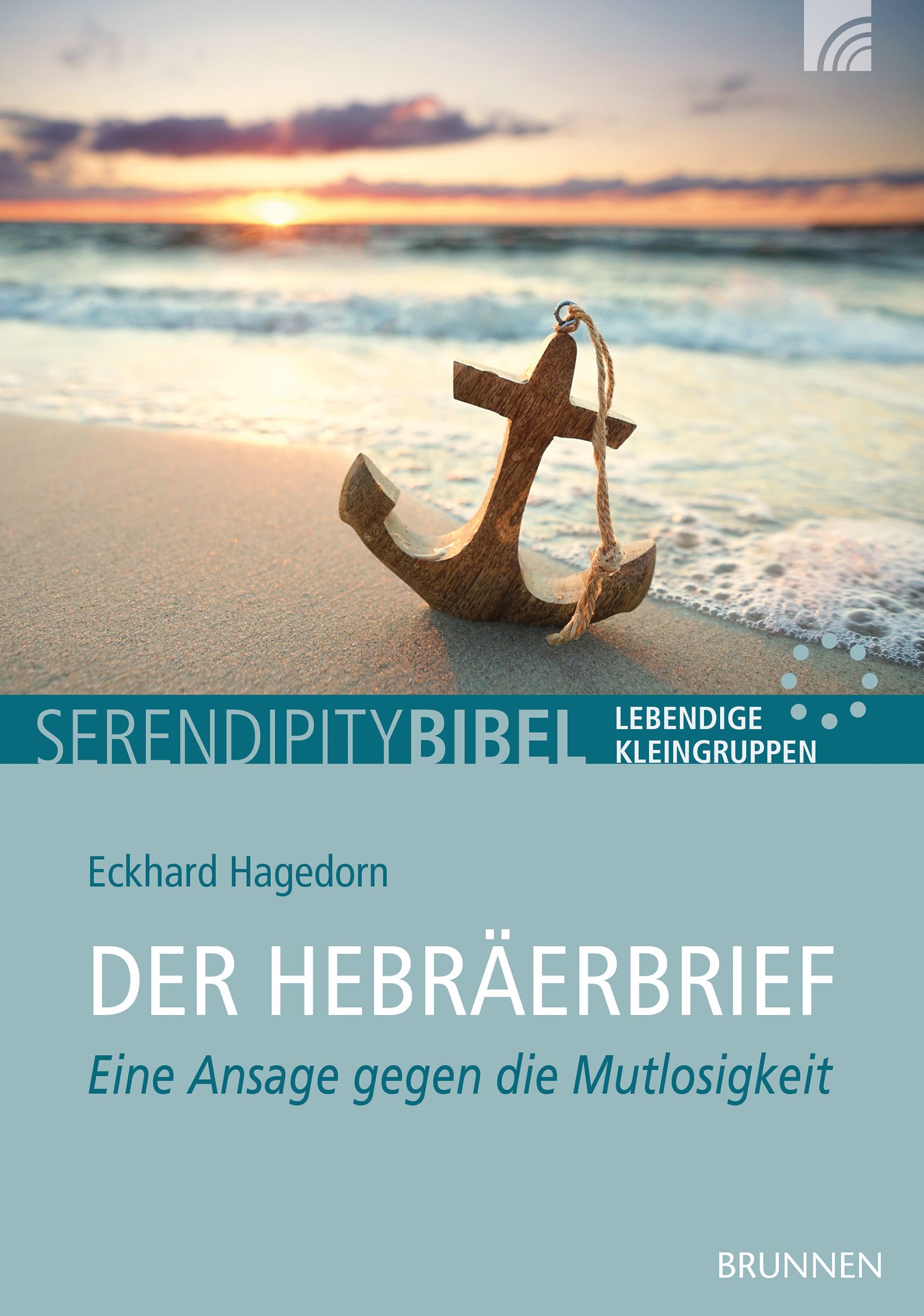 Der Hebräerbrief Buch - Der Hebräerbrief - Anker Meer Sand Strand