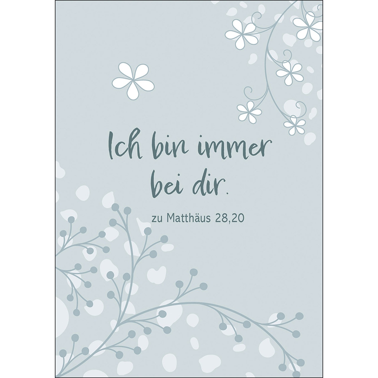 Ich bin immer bei dir