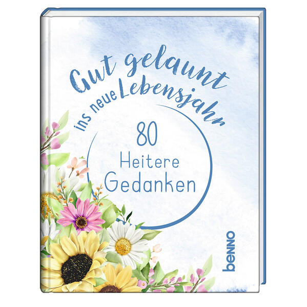 Geschenkbuch - Gut gelaunt ins neue Lebensjahr