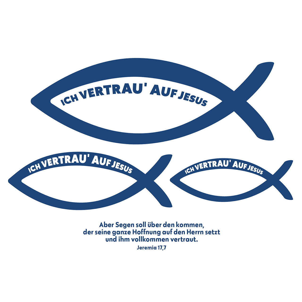 Fische - Ich vertrau auf Jesus