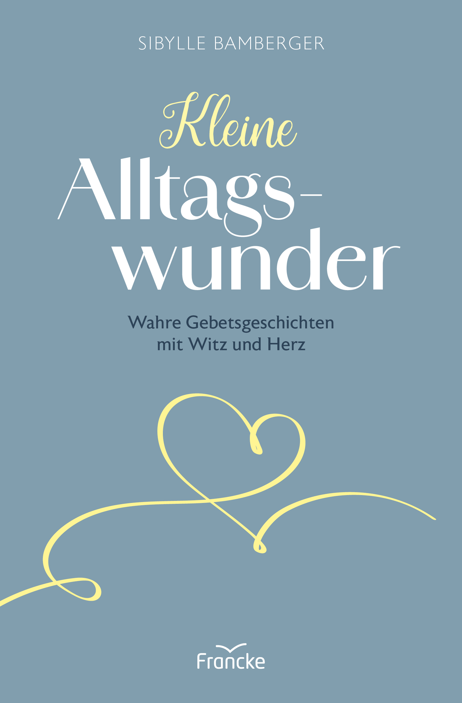 Buch - Kleine Alltagswunder
