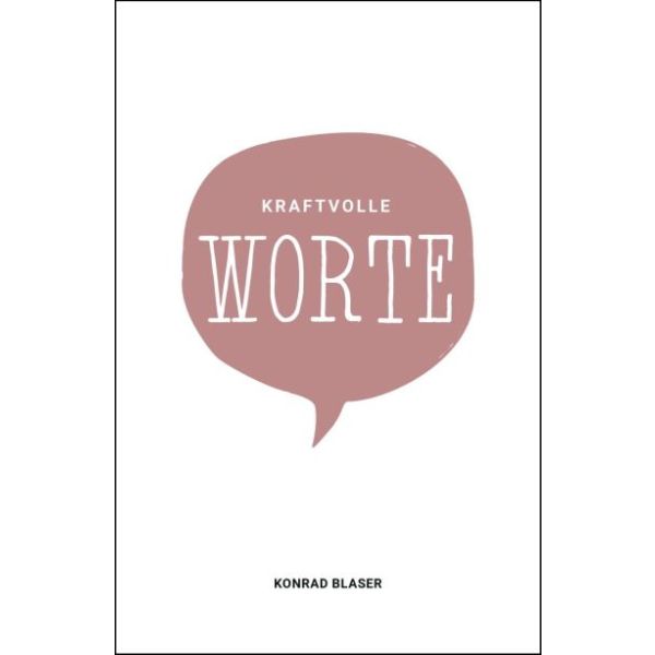 Kraftvolle Worte
