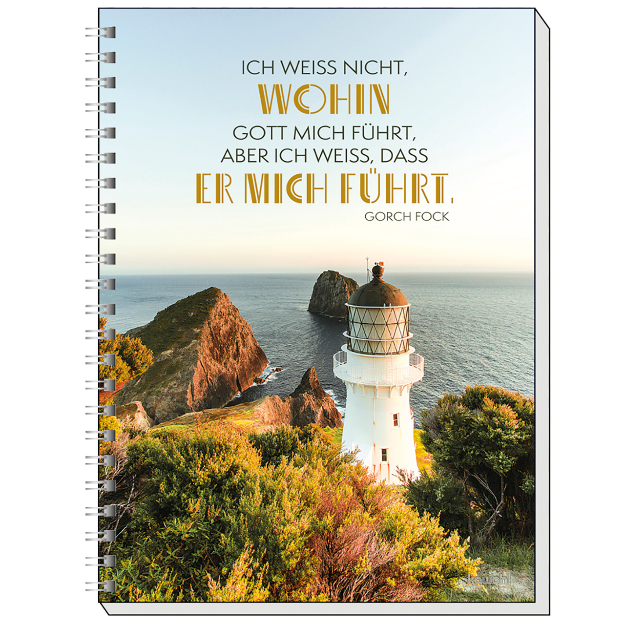 Notizbuch - Ich weiß nicht, wohin Gott mich führt - Leuchtturm Felsen Meer
