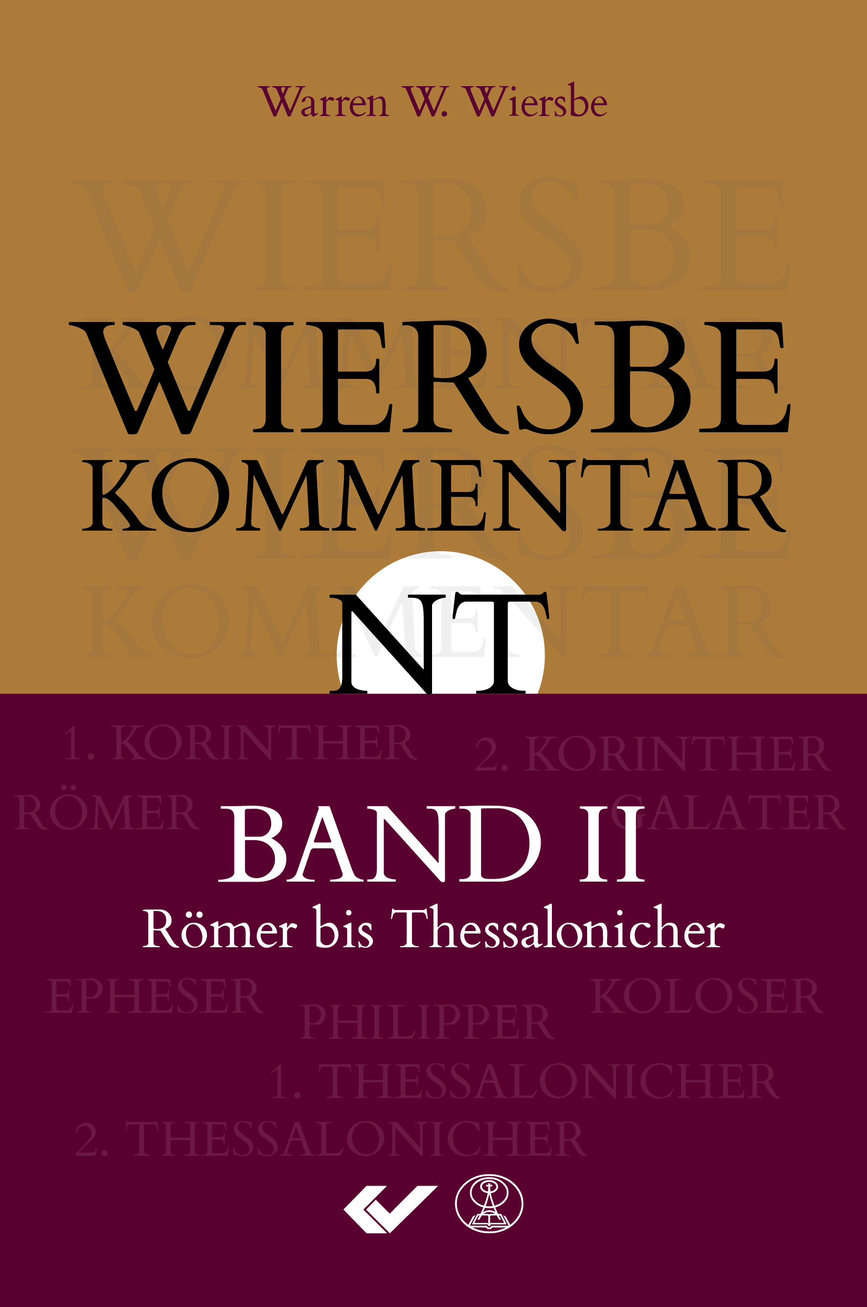 Wiersbe Kommentar NT Band II