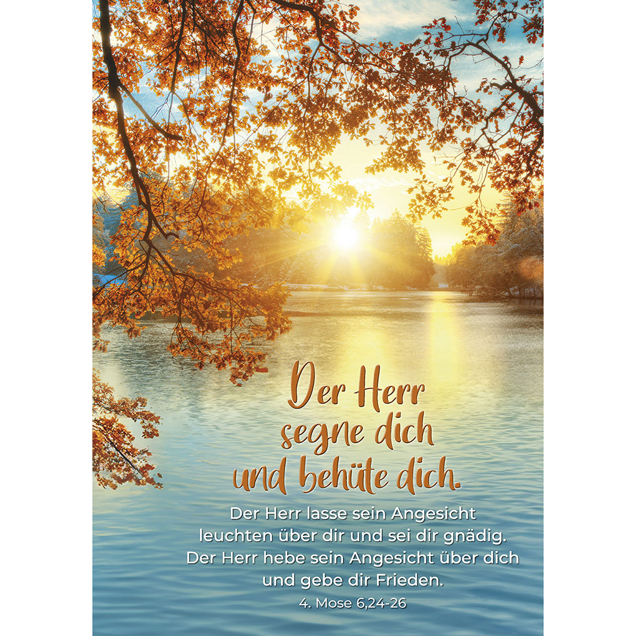 Der Herr segne dich und behüte