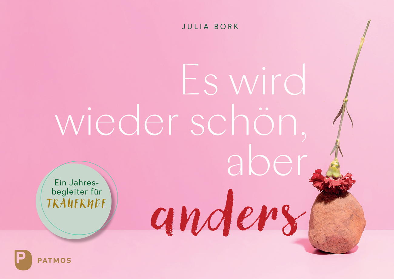 Buch - Es wird wieder schön, aber anders