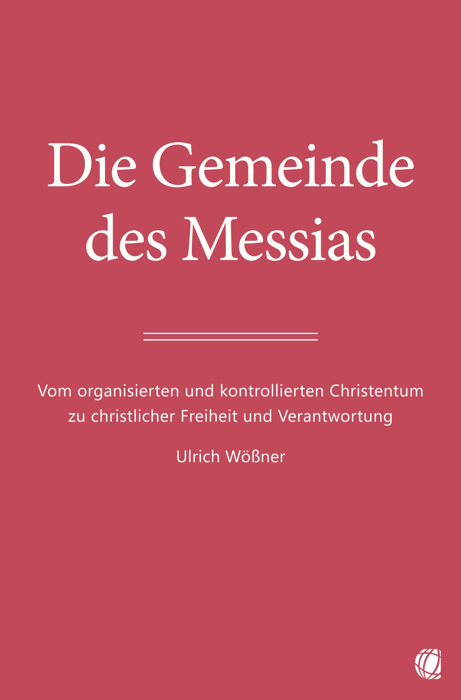 Buch - Die Gemeinde des Messias