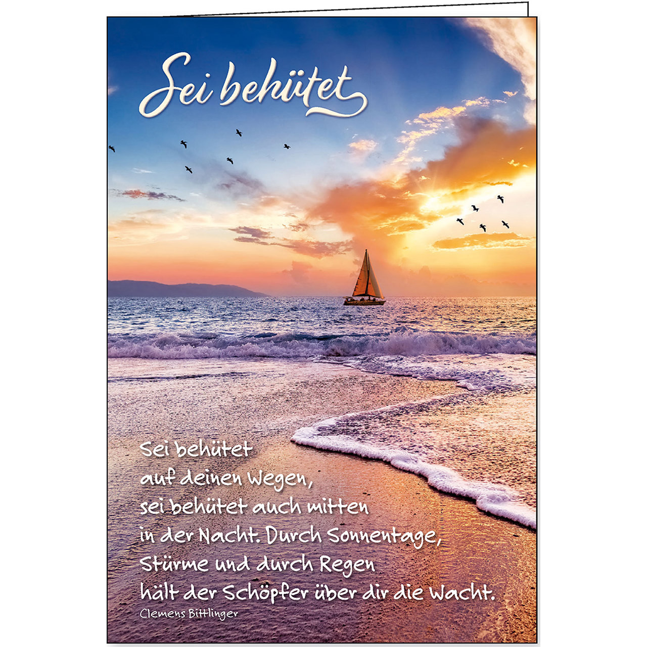 Sei behütet auf deinen Wegen