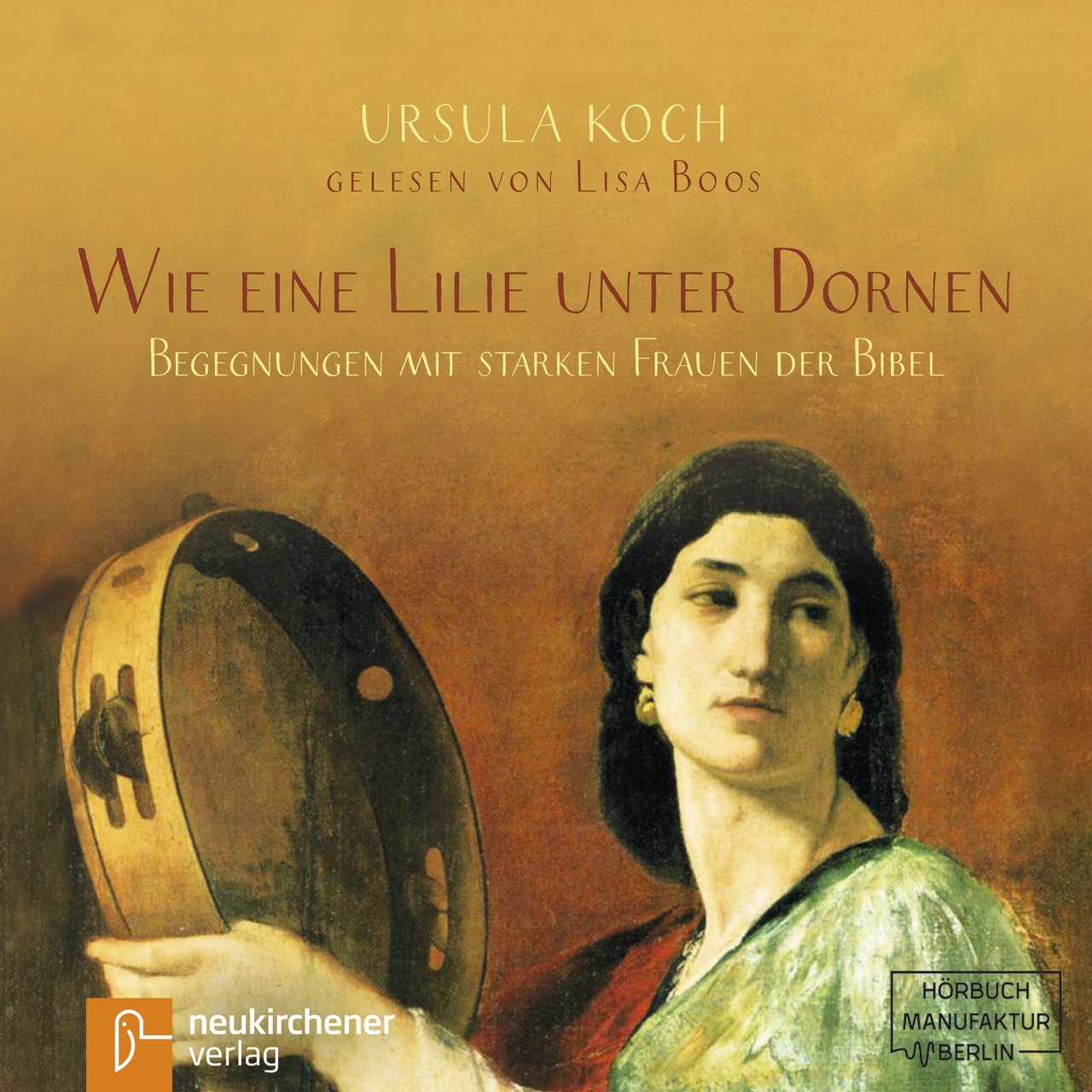 Wie eine Lilie unter Dornen (2 MP3-CDs)
