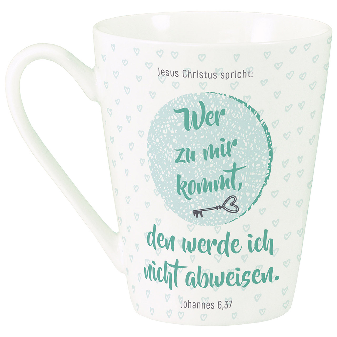 Tasse - Wer zu mir kommt, den werde ich nicht abweisen. - Schlüssel