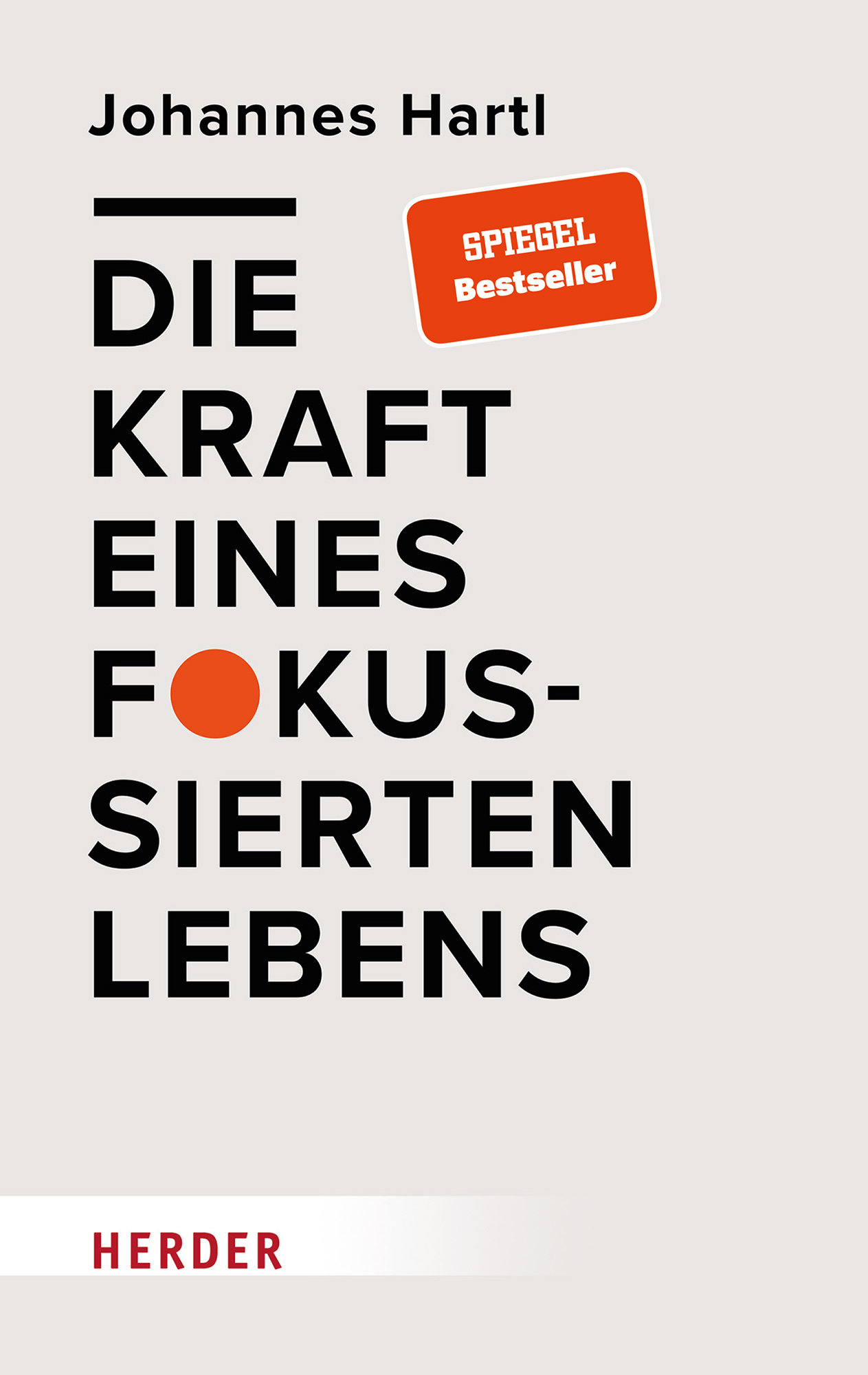 Buch - Die Kraft eines fokussierten Lebens