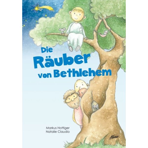Die Räuber von Bethlehem