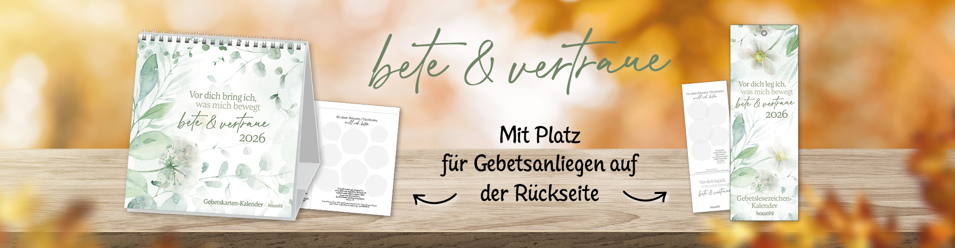 Banner mit einem Postkarten-Kalender und einem Lesezeichen-Kalender, mit sanften Pflanzenmotiven und Platz für Gebetsanliegen auf den Rückseiten.