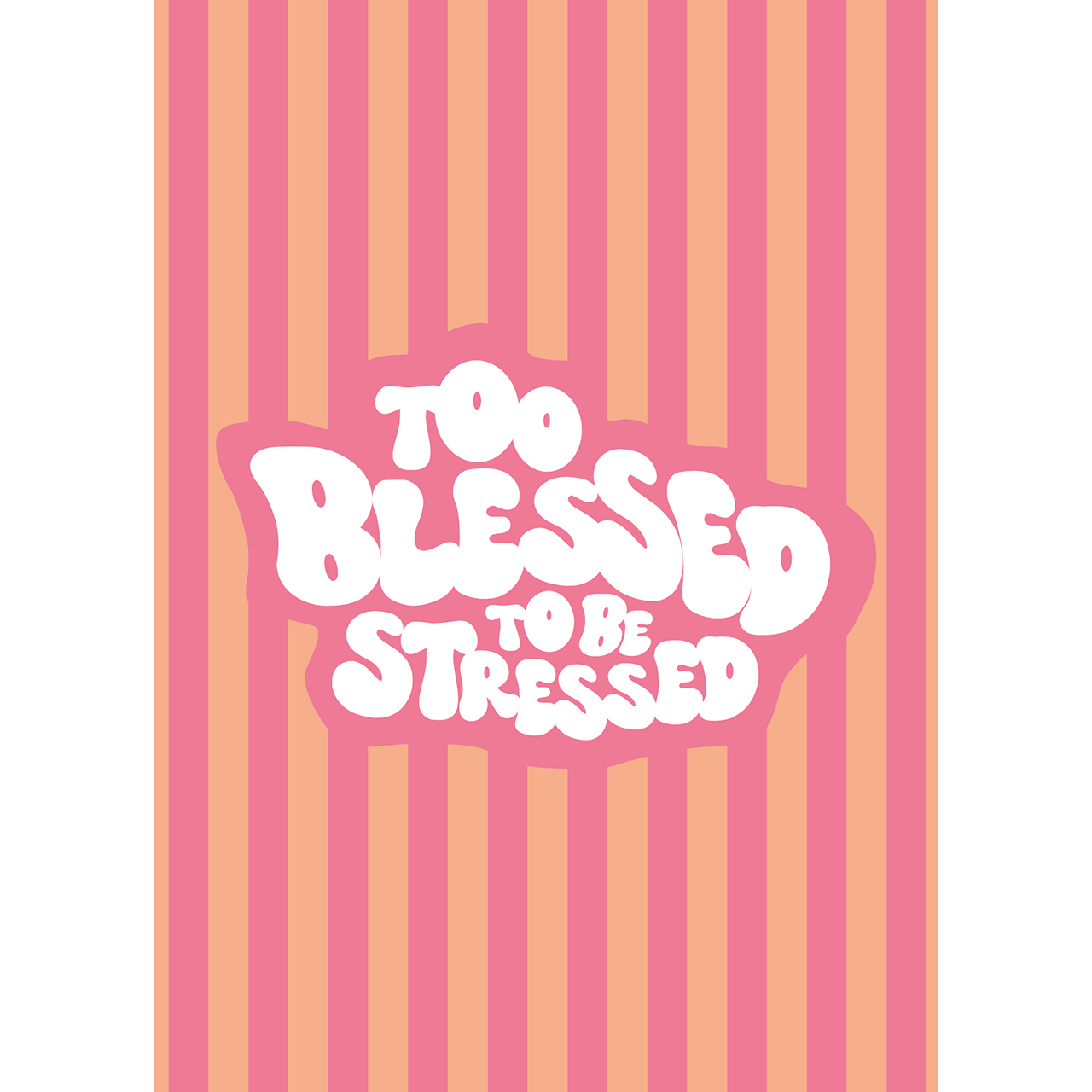 Postkarten - Too blessed to be stressed - Streifenmuster bunt farbenfroh