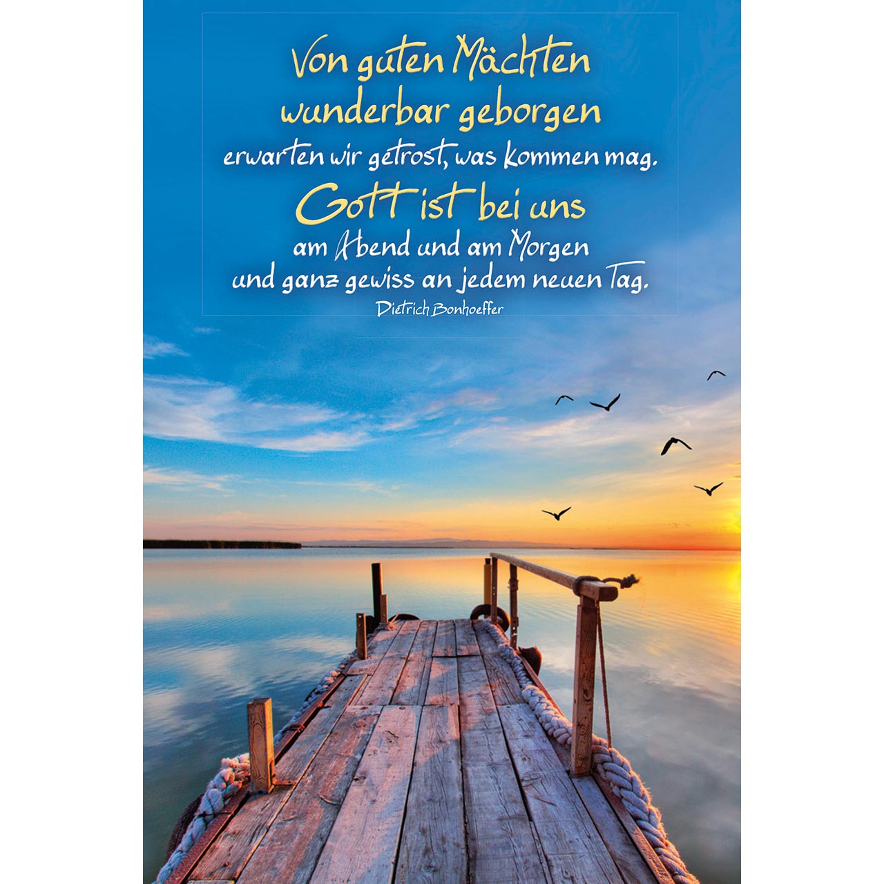 Von guten Mächten wunderbar geborgen Von guten Mächten wunderbar geborgen