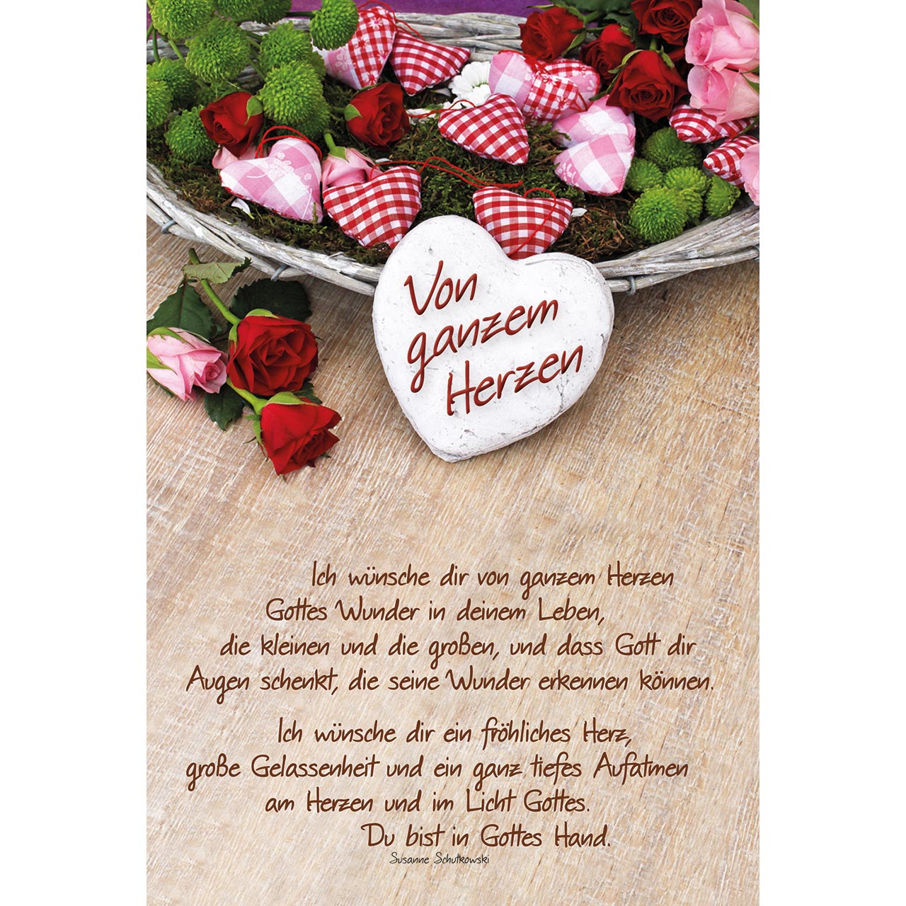Ich wünsche dir von ganzem Herzen Ich wünsche dir von ganzem Herzen