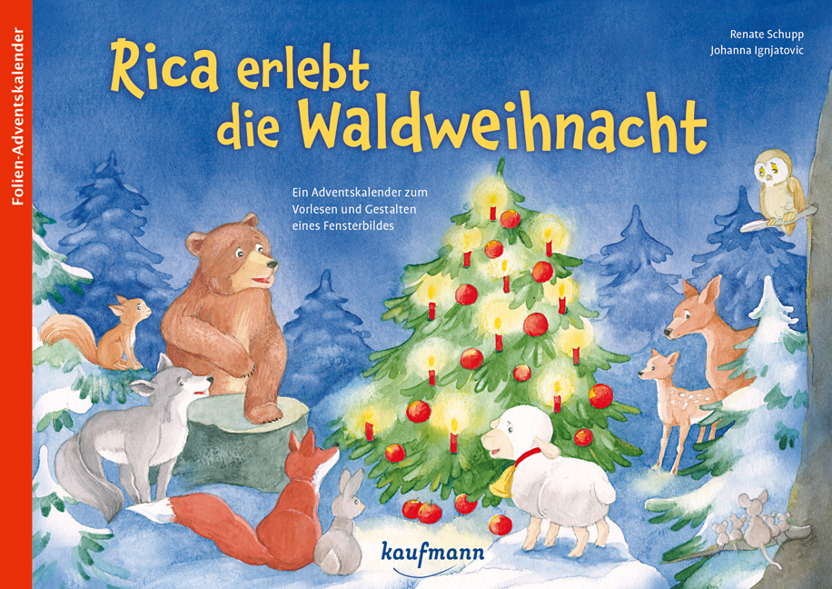 Adventskalender - Rica erlebt die Waldweihnacht