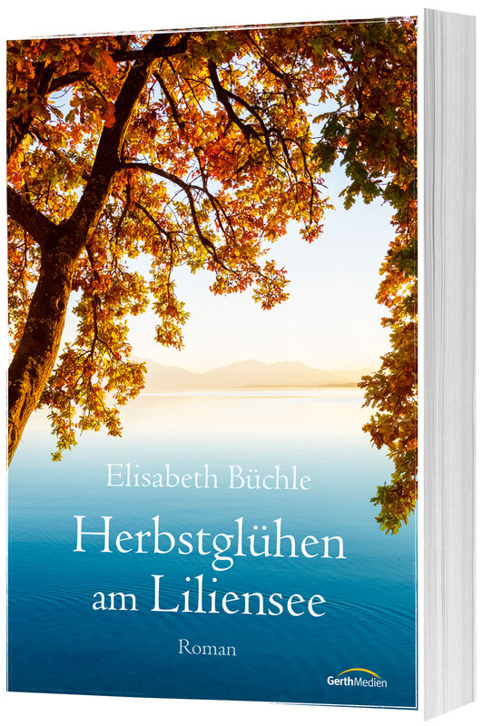 Herbstglühen am Liliensee Buch - Herbstglühen am Liliensee - See Baum Blätter
