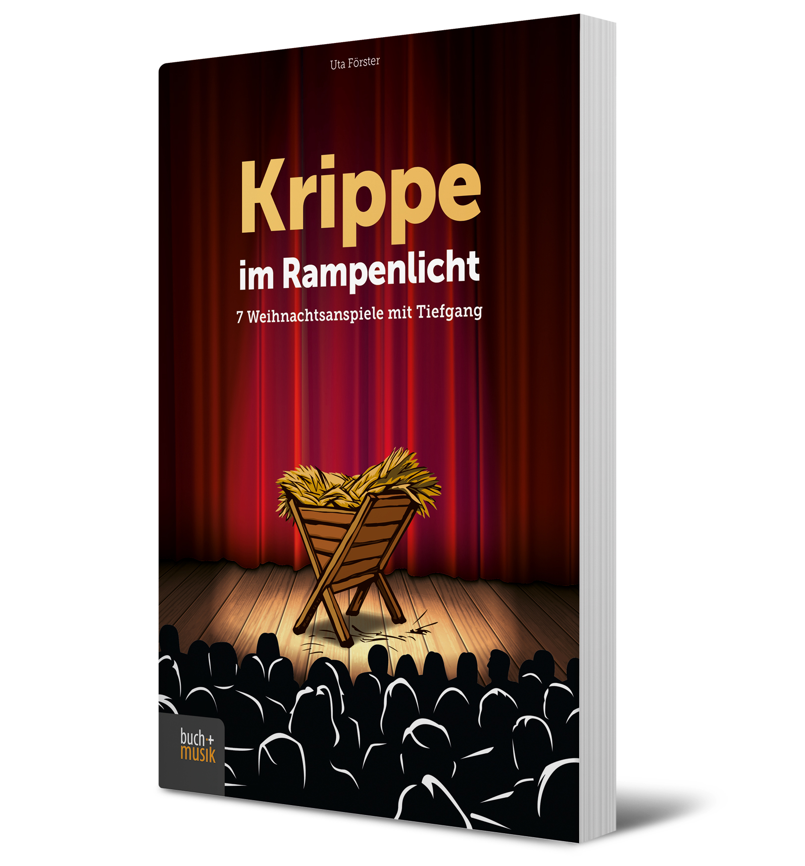 Buch - Krippe im Rampenlicht - Krippe Holzboden Vorhang Menschen Publikum Fell