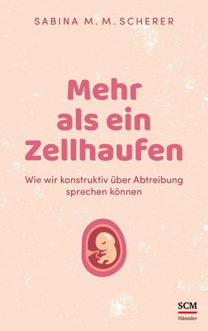 Buch - Mehr als ein Zellhaufen - Buch Fötus Baby
