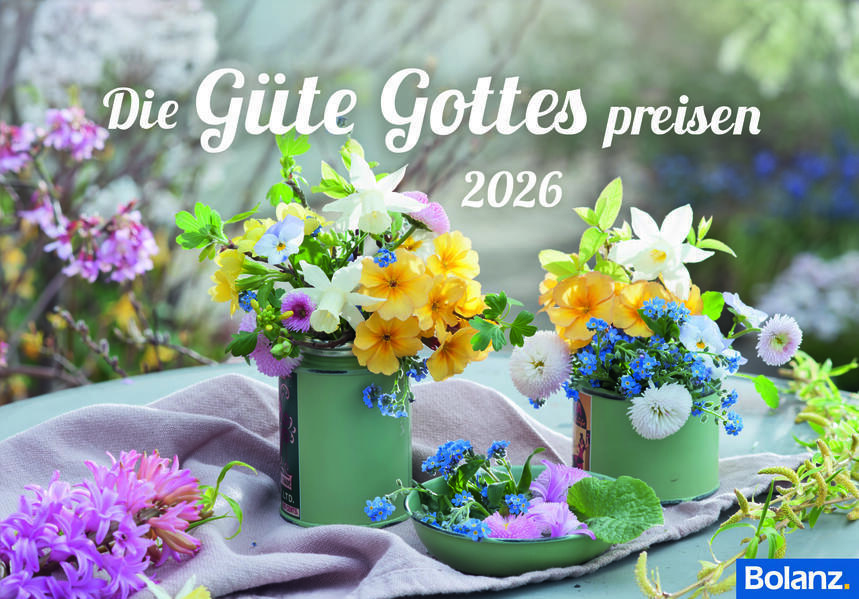 Aufstellkalender - Die Güte Gottes preisen 2026