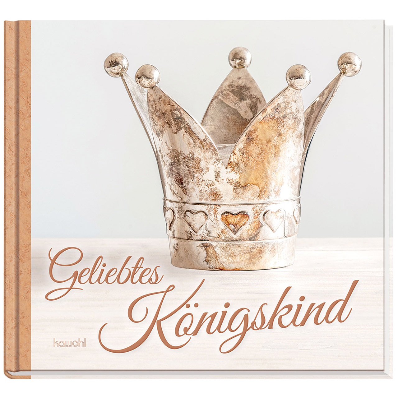 Geliebtes Königskind Geschenkbuch - Geliebtes Königskind - Krone Herz