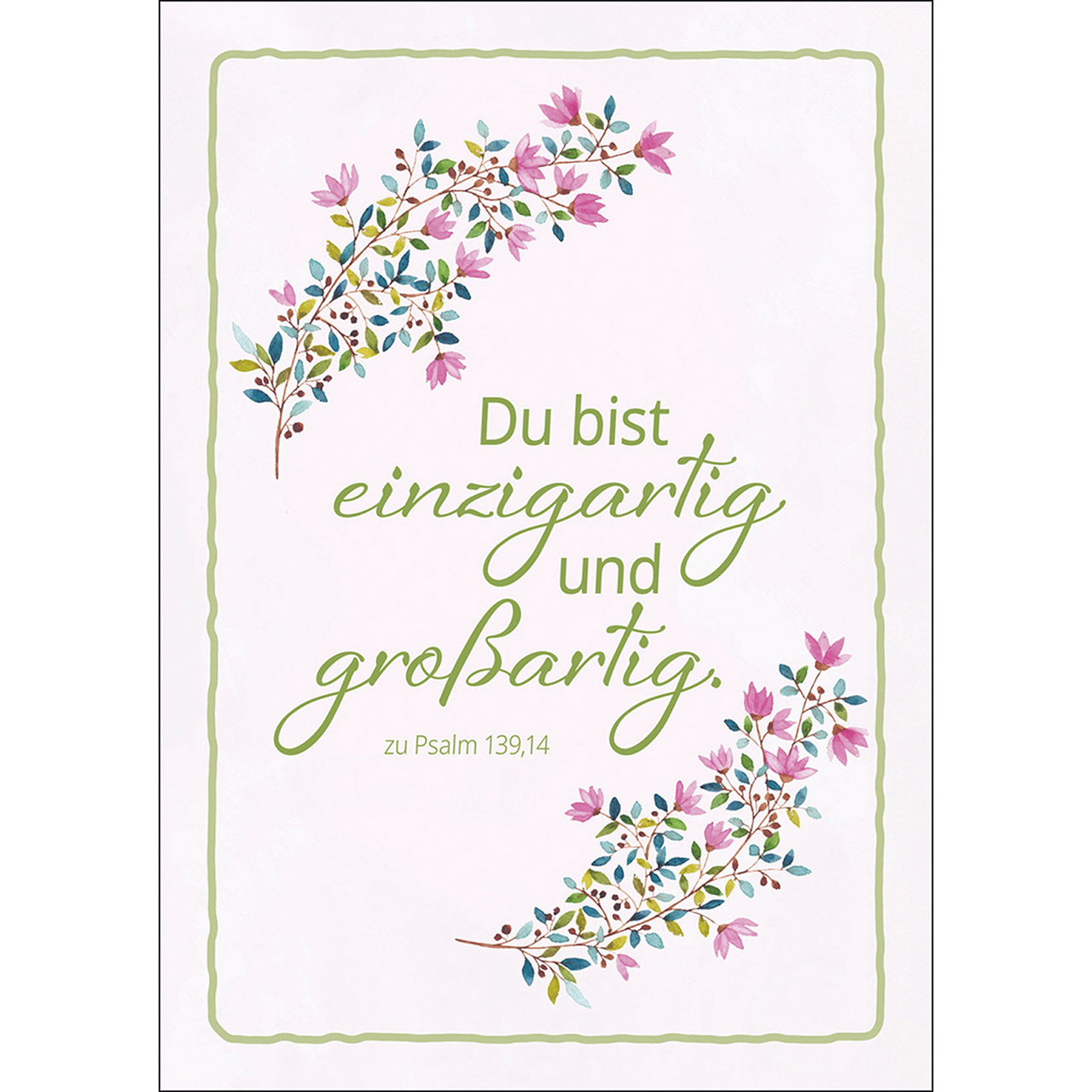 Du bist einzigartig