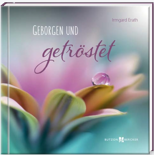 Buch - Geborgen und getröstet - Blüte Tautropfen