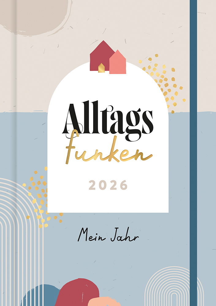 Buchkalender - Alltagsfunken 2026