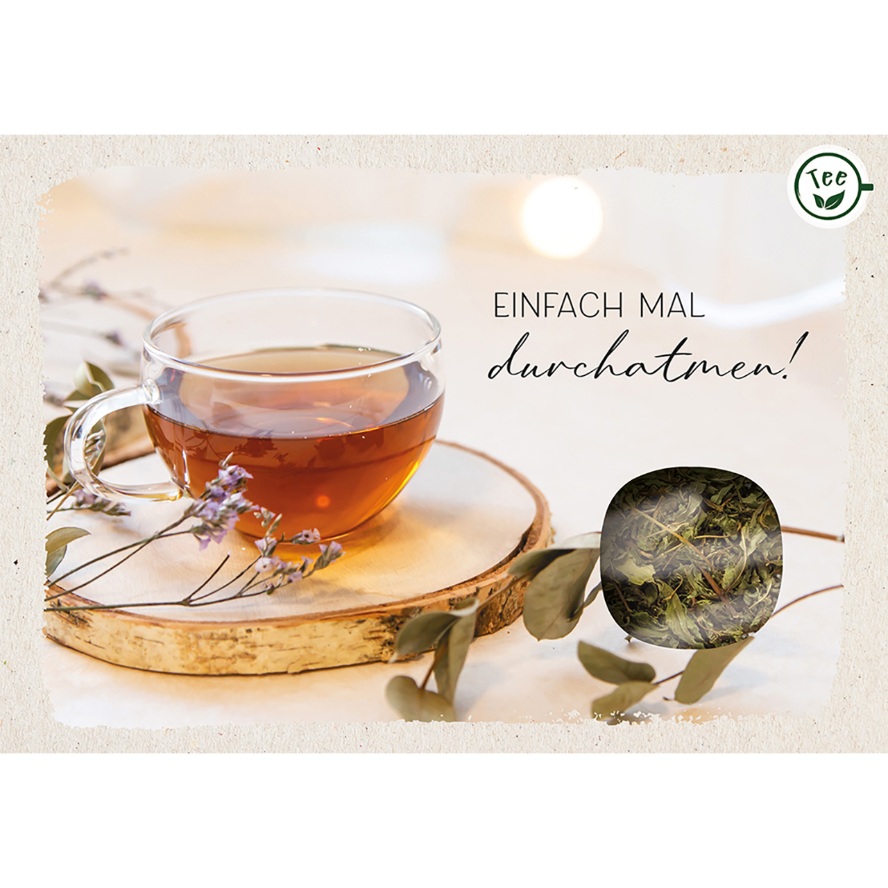 Lebensmittel-Karte - Teekarte 'Einfach mal durchatmen'