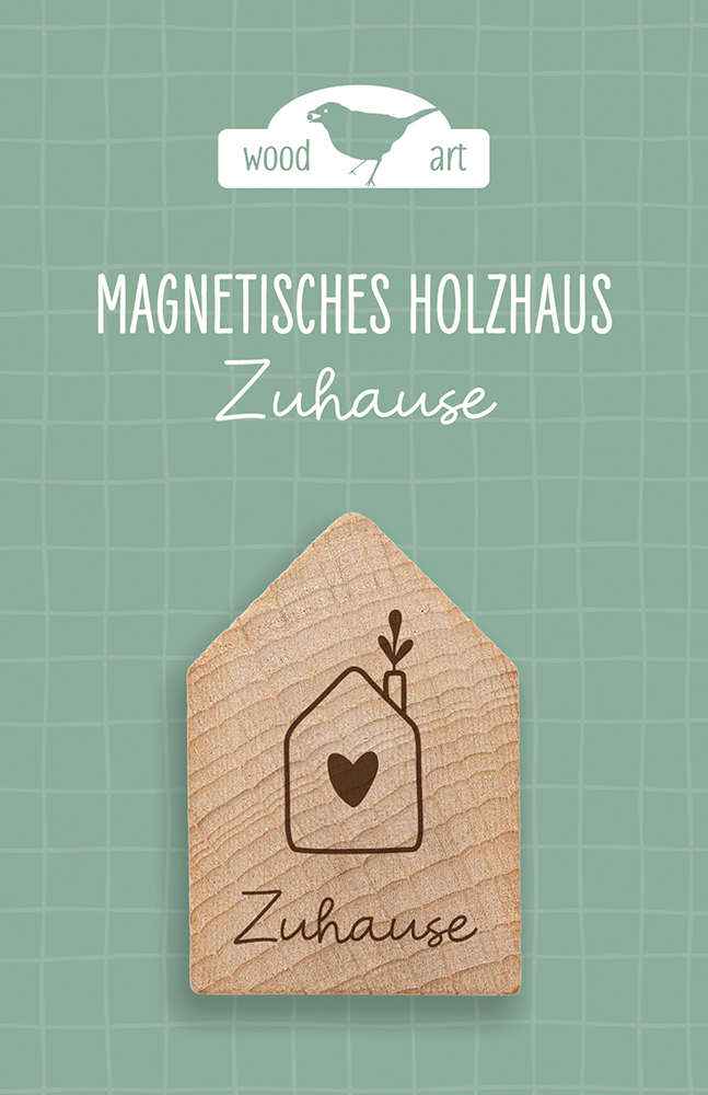 Magnet - Holzhaus Magnet "Zuhause"