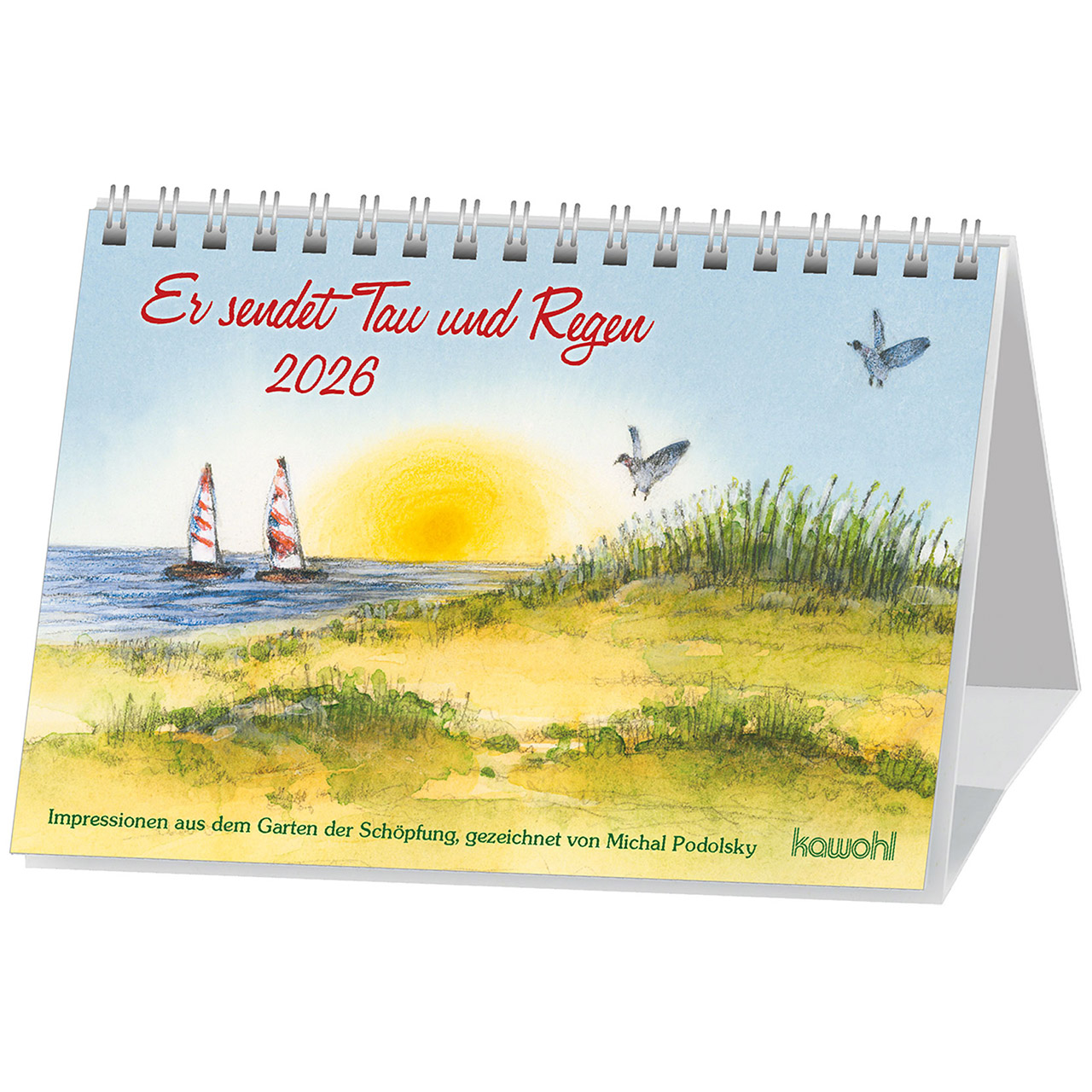 Er sendet Tau und Regen 2026 Tischkalender - Er sendet Tau und Regen 2026