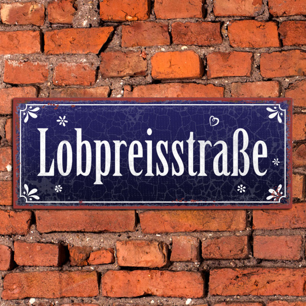 Metallschild 'Lobpreisstraße'