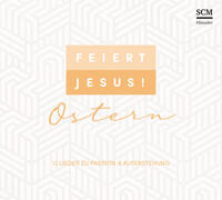 Feiert Jesus! Ostern (CD)