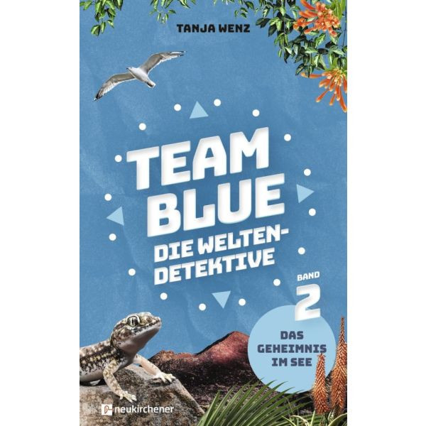 Team Blue - Die Weltendetektive 2