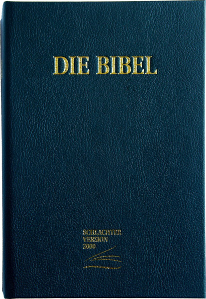 Die Bibel - Schlachter 2000